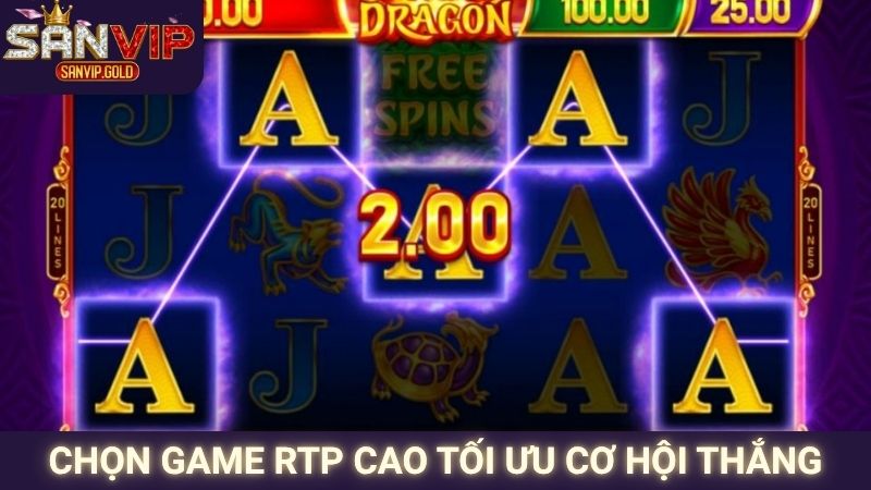 Mẹo Chơi Nổ Hũ Sanvip Hiệu Quả Cho Người Mới Bắt Đầu 2 Chọn game RTP cao tối ưu cơ hội thắng