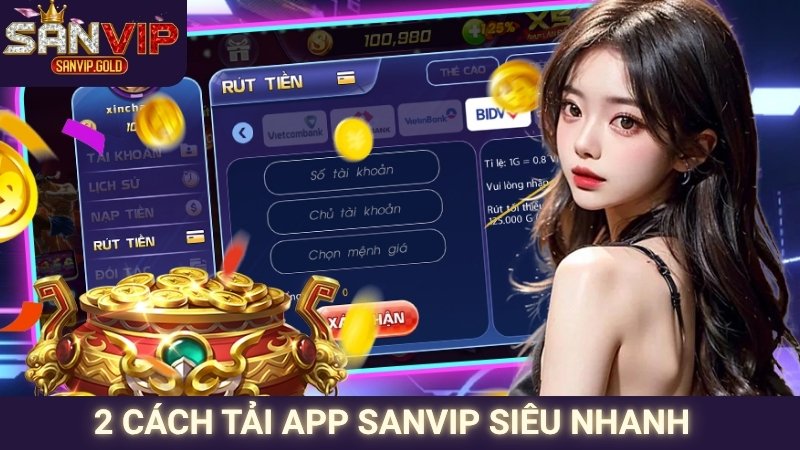 2 cách tải app SANVIP siêu nhanh
